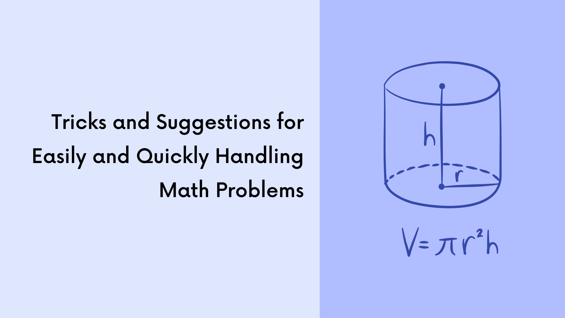 Tricks and Suggestions for Easily and Quickly Handling Math Problems